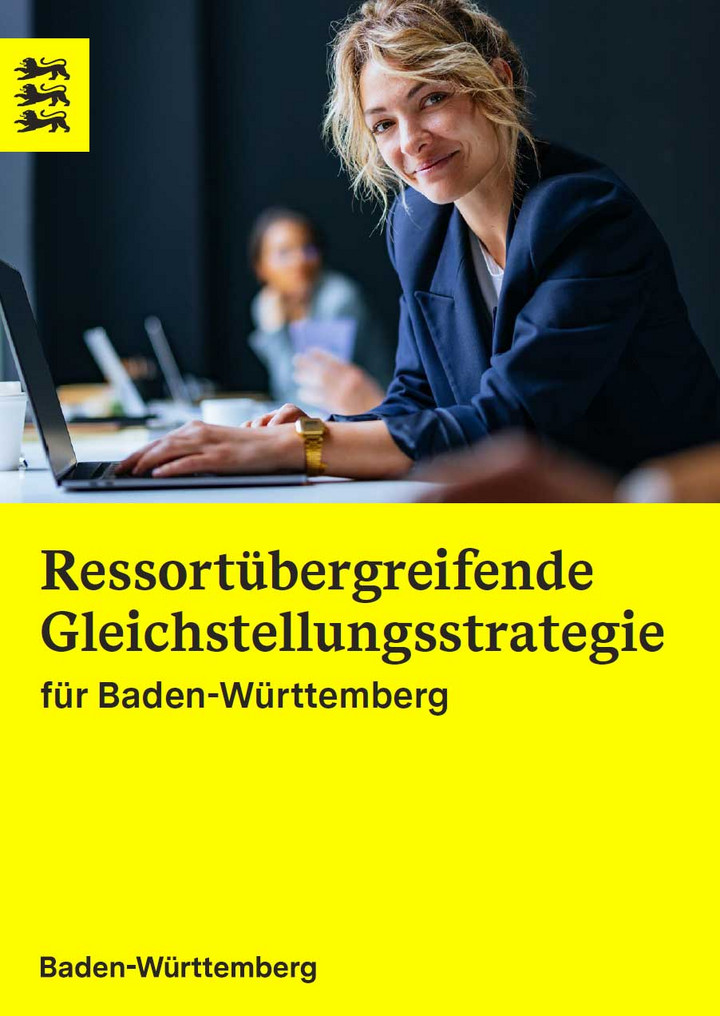 Ressort&uuml;bergreifende Gleichstellungsstrategie f&uuml;r Baden-W&uuml;rttemberg