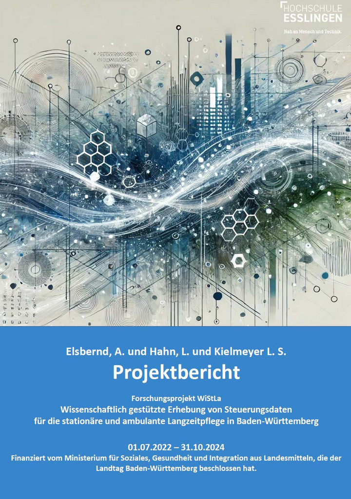 Titelblatt Abschlussbericht zum Forschungsprojekt WiStLa - Wissenschaftlich gest&uuml;tzte Erhebung von Steuerungsdaten f&uuml;r die station&auml;re und ambulante Langzeitpflege in Baden-W&uuml;rttemberg
