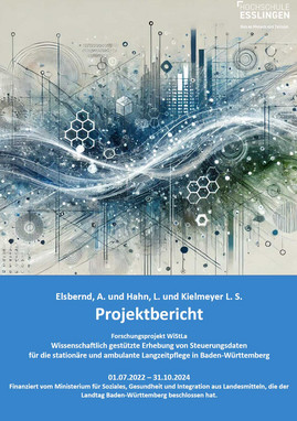 Titelblatt Abschlussbericht zum Forschungsprojekt WiStLa - Wissenschaftlich gestützte Erhebung von Steuerungsdaten für die stationäre und ambulante Langzeitpflege in Baden-Württemberg