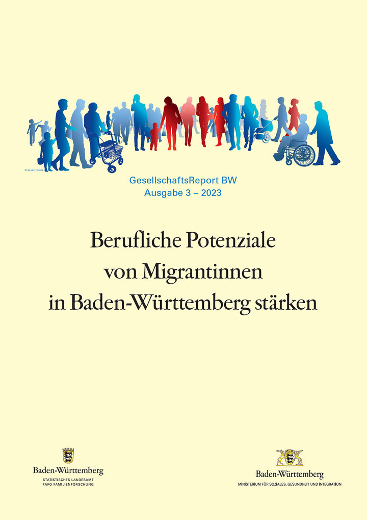 GesellschaftsReport BW 3-2023: &bdquo;Berufliche Potenziale von Migrantinnen in Baden-W&uuml;rttemberg st&auml;rken&ldquo;