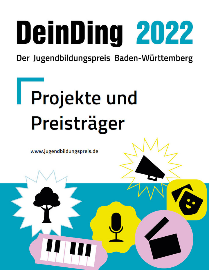 Informationen zur Brosch&uuml;re Jugendbildungspreis &bdquo;DeinDing 2022&ldquo; - Projekte und Preistr&auml;ger