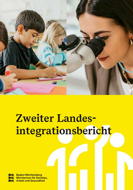 Zweiter Landesintegrationsbericht f&uuml;r Baden-W&uuml;rttemberg