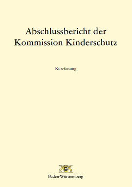 Abschlussbericht der Kommission Kinderschutz. Kurzfassung