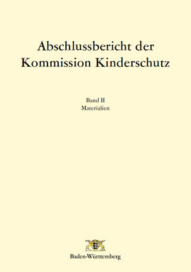 Abschlussbericht der Kommission Kinderschutz. Band II Materialien