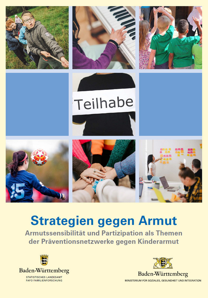 Strategien gegen Armut. Armutssensibilit&auml;t und Partizipation als Themen der Pr&auml;ventionsnetzwerke gegen Kinderarmut