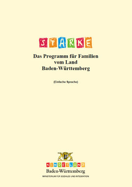 STÄRKE - Das Programm für Familien vom Land Baden-Württemberg in Einfacher Sprache