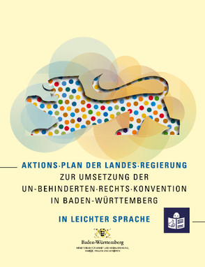 Aktionsplan der Landesregierung zur Umsetzung der UN-Behindertenrechtskonvention in Baden-Württemberg in Leichter Sprache