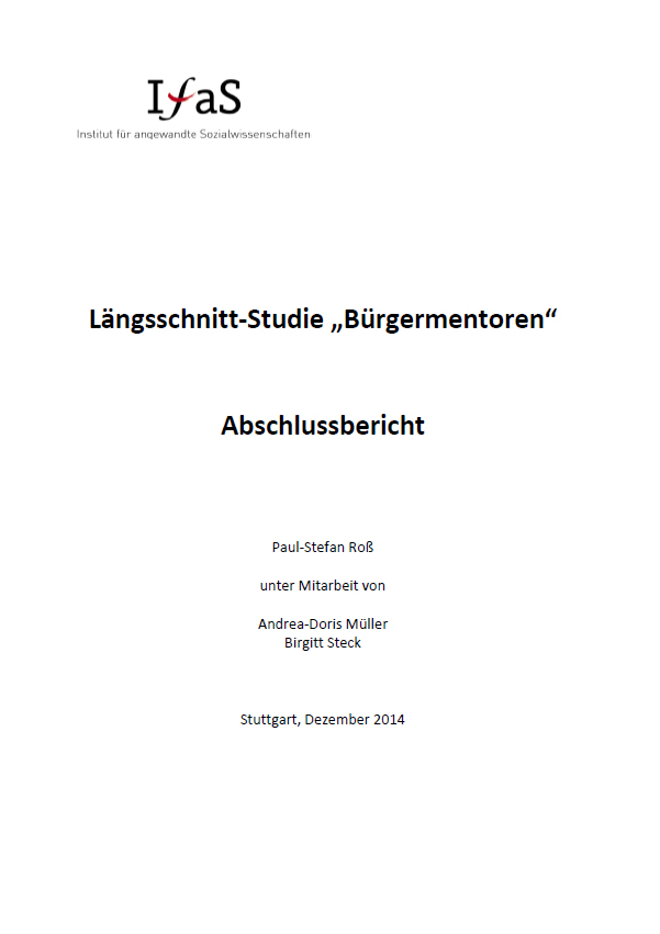 Abschlussbericht der L&auml;ngsschnitt-Studie &bdquo;B&uuml;rgermentoren&ldquo;