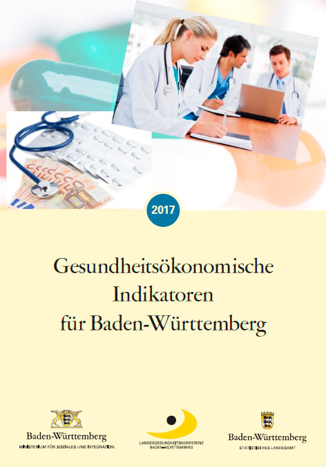 Collage aus Fotos mit Gesundheitsmotiven und Text: Gesundheits&ouml;konomische Indikatoren f&uuml;r Baden-W&uuml;rttemberg 2017