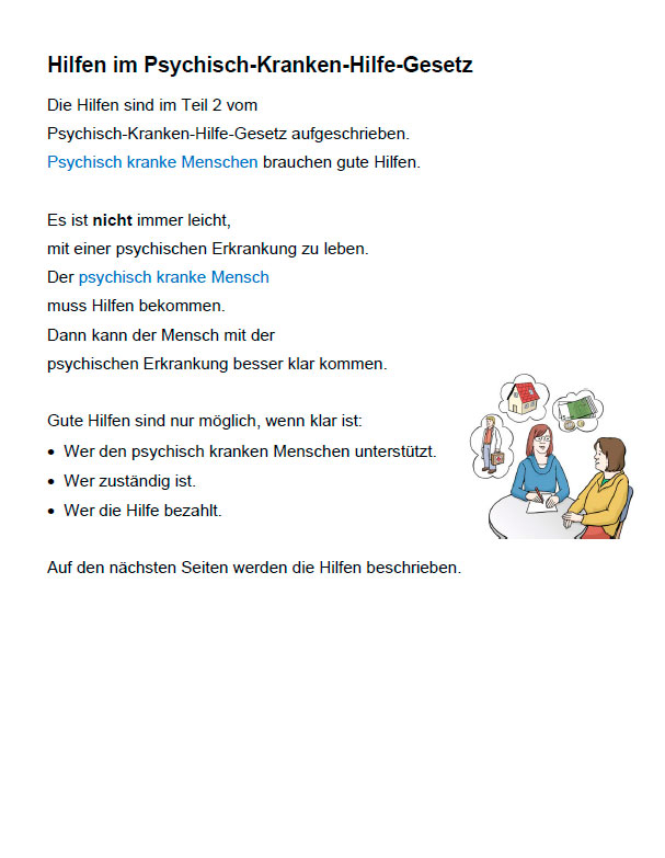 Das Psychisch-Kranken-Hilfe-Gesetz in Baden-W&uuml;rttemberg. Inhalt und wesentliche Neuerungen.